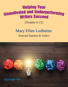 Helping Your Unmotivated and Underperforming Writers Succeed (Grades 6-12) E-Book